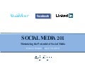 Social Media 201: Maximizing the Potential of Social Media