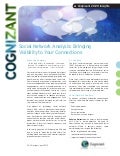 Social Network Analysis: Bringing Visibility to Your Connections