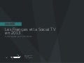 Les français et la Social TV en 2013
