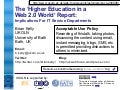 The &rsquo;Higher Education in a Web 2.0 World&rsquo; Report: Implications For IT Service Departments