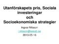 Ingvar Nilsson: Sociala investeringar