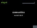 Sociala Knutar Inte Communities