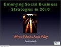 Emerging Social Business Strategies in 2010 | Social Business Summit 2010