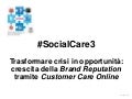 Case Study 3Italia e HootSuite Media Inc.: #SocialCare3, #3RoadShow, #HootUpMilan