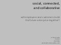 Social, connected, and collaborative