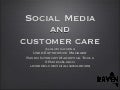 Social Media and Customer Care