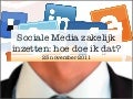 20111123 Hoe kan ik sociale media zakelijk inzetten?