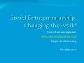Social entrepreneurship: Changing the World