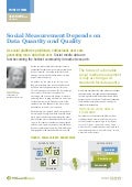 Social measurement depends on data quantity and quality
