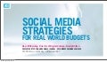 Social Media Strategies for Real World Budgets