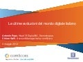 Social Media le ultime evoluzioni del mondo digitale italiano. Ricerca di Demoskopea e comScore