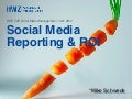 Social Media Reporting & ROI