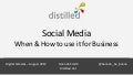 Social Media - When & How to use it for Business