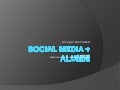 Social Media + Alumni: Strengthening Alumni Relations