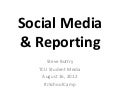 Social Media and Reporting