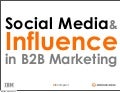 Social Media & Influence in B2B Marketing 