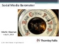 Social media barometer - Martin Waxman Social Capital Conf 2012