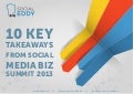 10 Key Takeaways from Social Media Biz Summit 2013 (#SMBS13)
