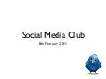 Social media club feb 2011 - Alistair Helm CEO&rsquo;s who Tweet