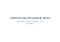 Tendências da Comunicação Online: Social Media e Web 2.0