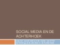 Social media en de Achterhoek