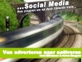 Social Media: Hoe stappen we op deze rijdende trein