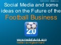 Social Media and the Future of Football
