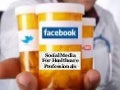 Introduction To Social Media For Healthcare Professionals