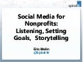 Social Media for Nonprofits: Listening, Setting Goals, Storytelling