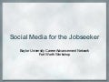 Social Media for the Jobseeker