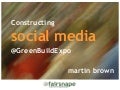 Role of Social Media in Sustainability: Green Build Expo