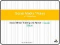 Social Media Guidelines or Rules