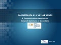 Social Media In A Virtual World