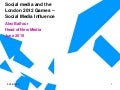 Social media and London 2012 - 2010 update