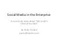 Social media in the enterprise: Microsoft&rsquo;s "internal YouTube"