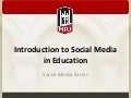 Introduction to Social Media in Education
