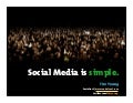 Social Media is Simple