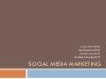 Social Media Marketing