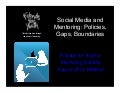 Social Media and Mentoring: Policies, Gaps, and Boundaries Webinar