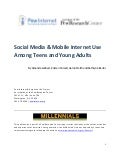 Social Media  and Mobile Internet Use Among Teens And Young Adults