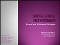 Social Media: Personal and Professional Strategies