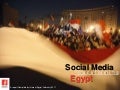 Social media sparking the egyptian revolution in 2011