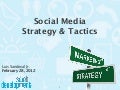Social Media Strategies and Tactics for Business