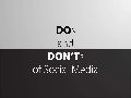 Do&rsquo;s and dont&rsquo;s of Social Media