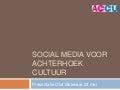 Social media voor Achterhoek cultuur