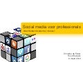 West Brabant Academie - Social Media Voor Professionals - Module 1