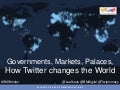 How Twitter Changes the World