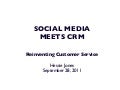 Social meets crm   federated press september 28, 2011