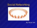 Social Networking