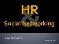 Social Networking For HR Professionals - 2008
